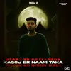 About Kagoj Er Naam Taka Song